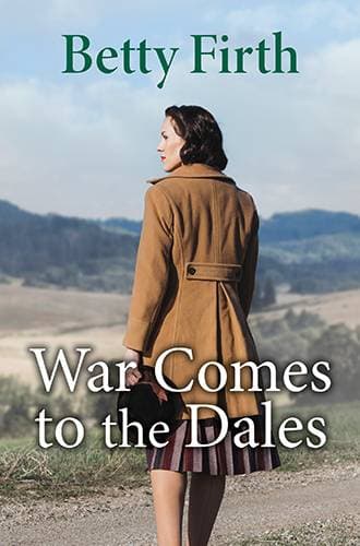 War Comes To The Dales