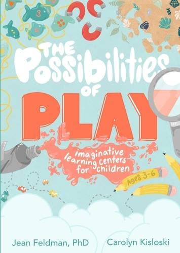 Possibilities of Play - Imaginative Learning Centers for Children Ages 3-6