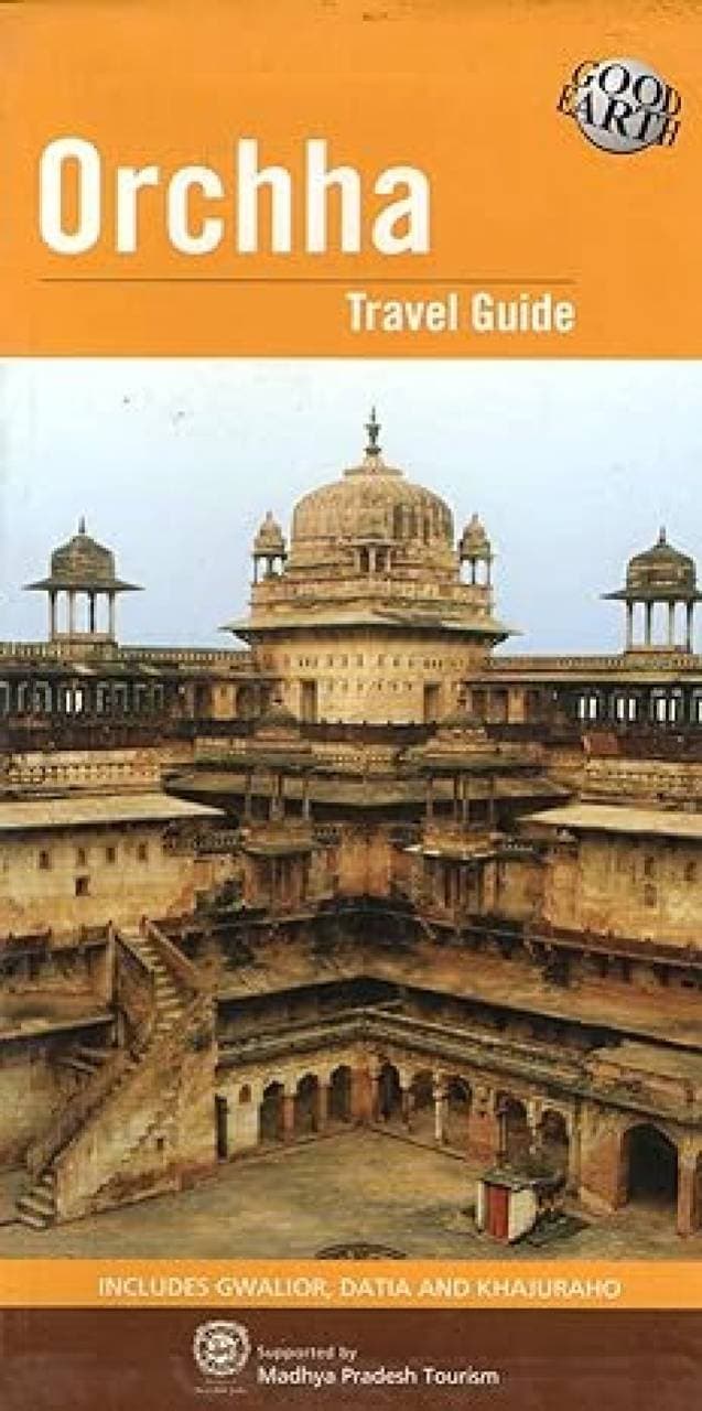 Orchha - Travel Guide