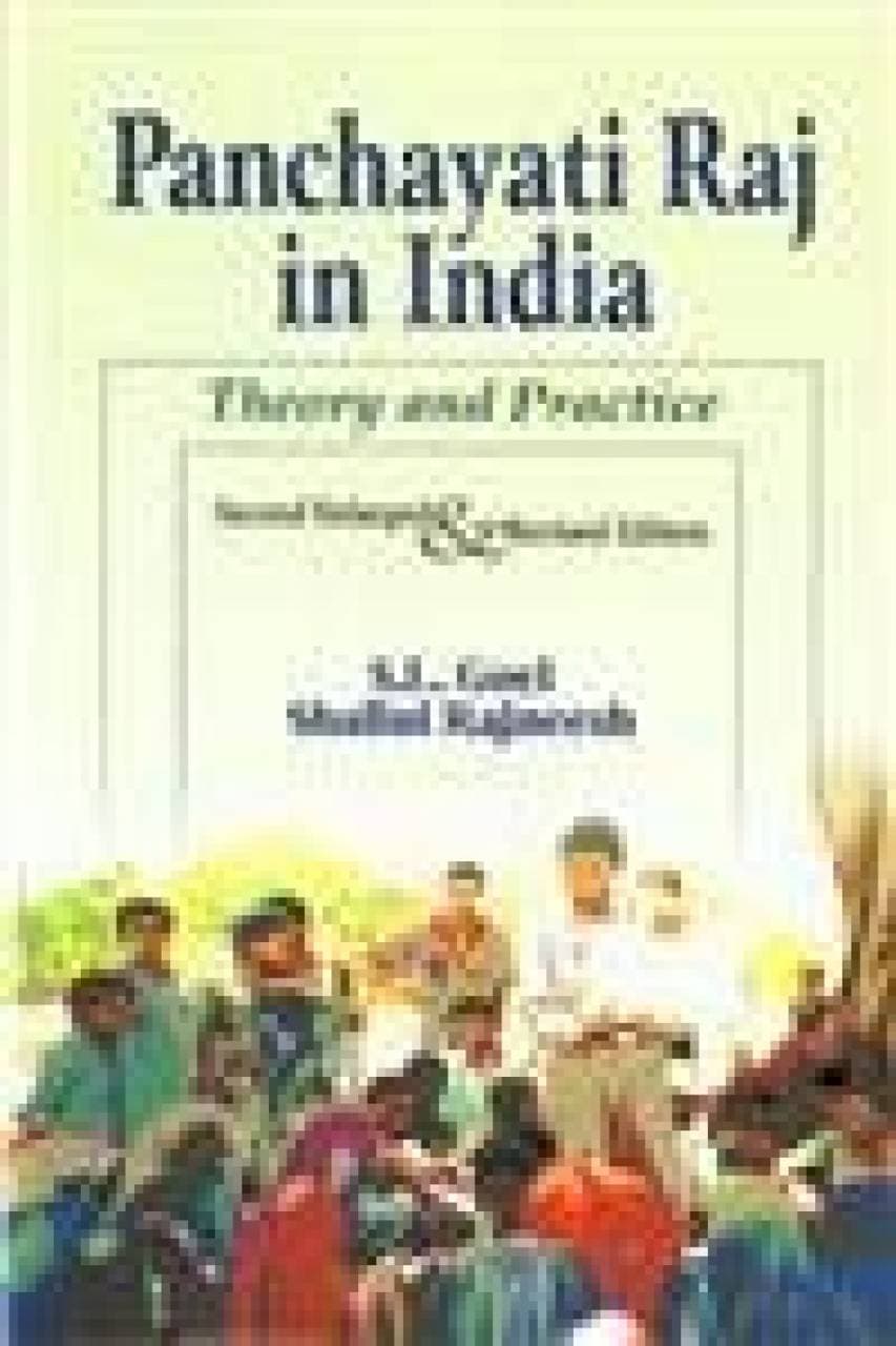 Panchayati Raj in India - Theory and Practice