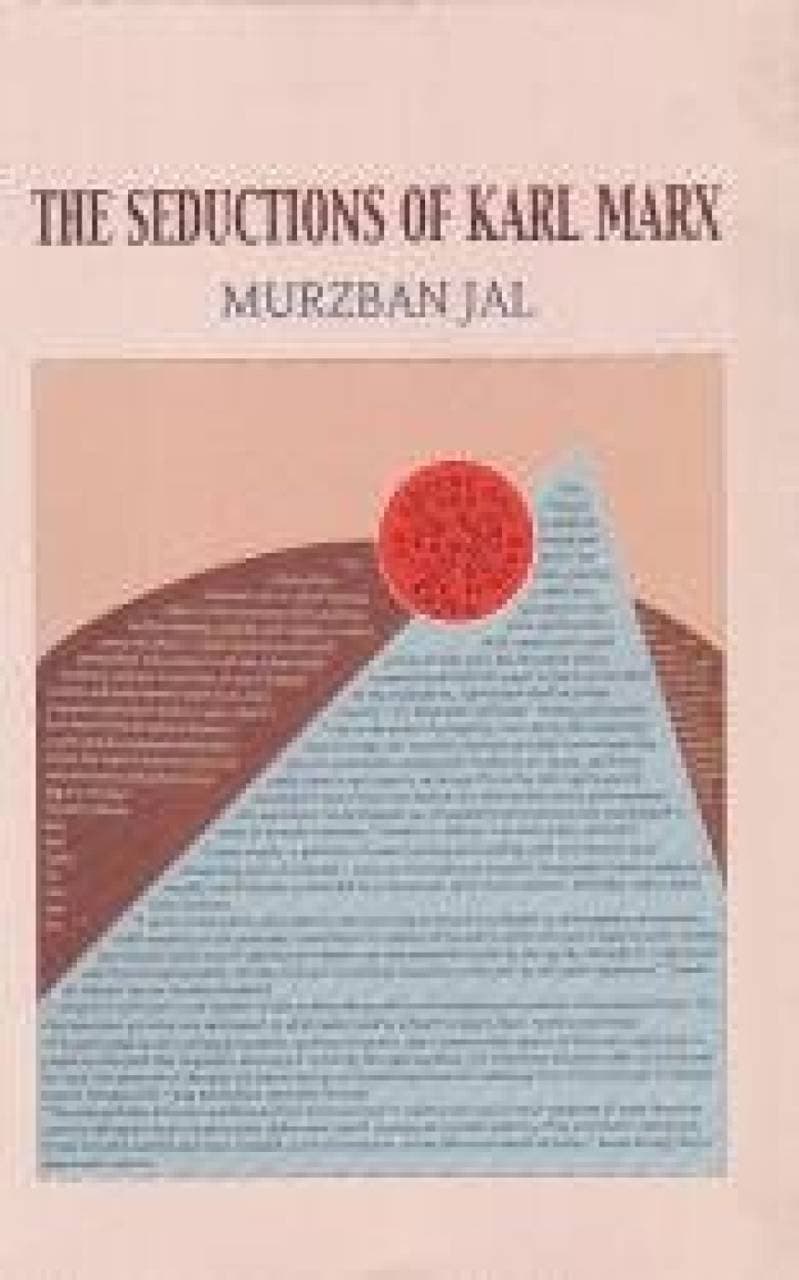 Seductions of Karl Marx