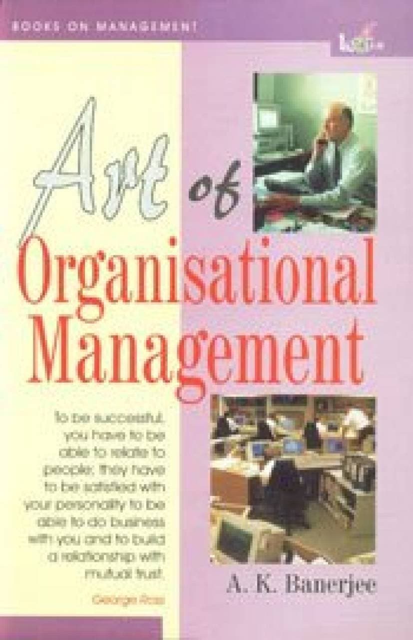 Art of Organisational Management