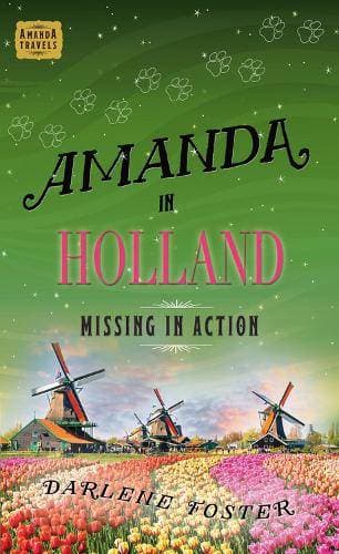 Amanda in Holland - Missing in Action