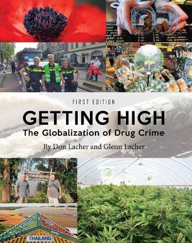 Getting High - The Globalization of Drug Crime