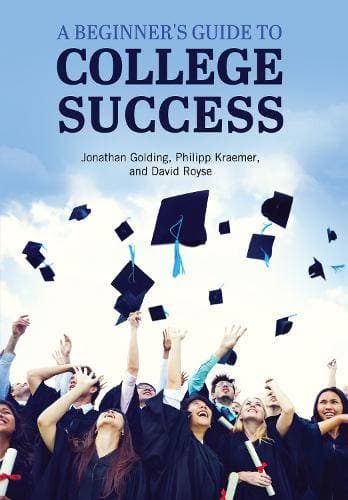 Beginner's Guide to College Success
