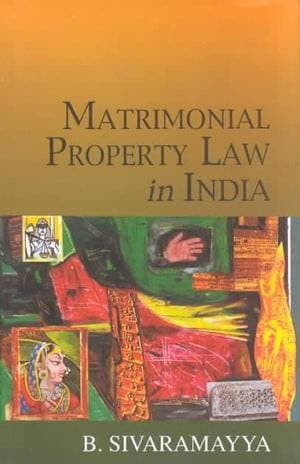 Matrimonial Property Law in India