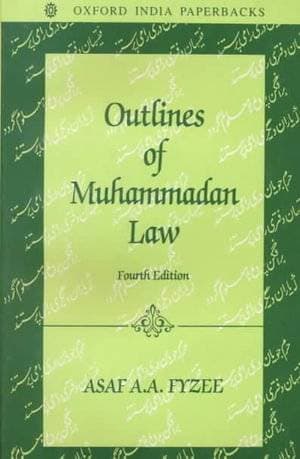 Outlines of Muhammadan Law