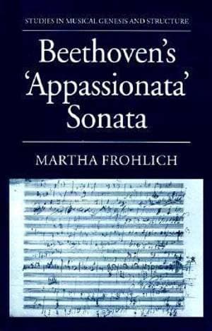 Beethoven's "Appassionata" Sonata