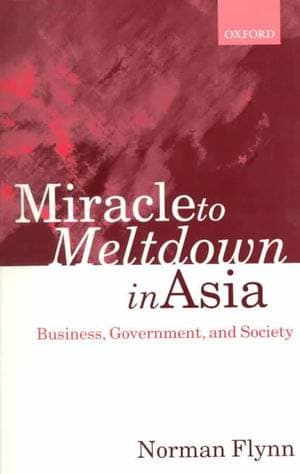 Miracle to Meltdown in Asia