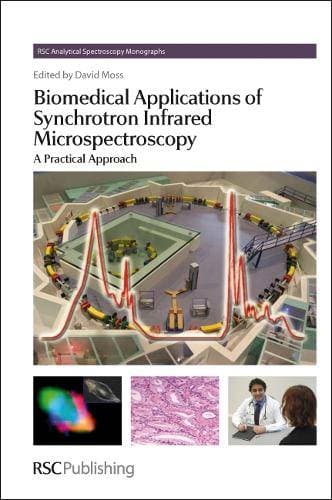 Biomedical Applications of Synchrotron Infrared Microspectroscopy - A Practical Approach