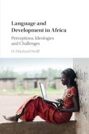 Language and Development in Africa - Perceptions, Ideologies and Challenges