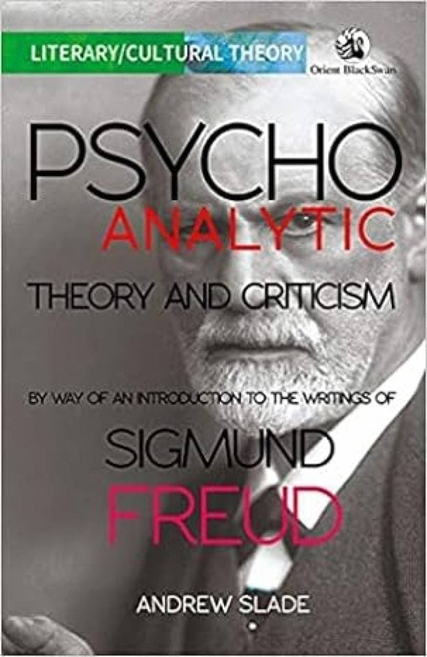 Psychoanalytic Theory and Criticism
