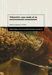 Tributyltin - Case Study of an Environmental Contaminant