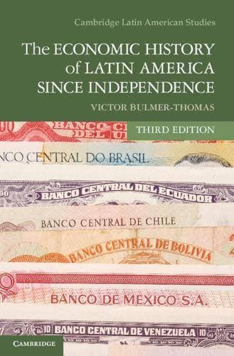 Economic History of Latin America since Independence