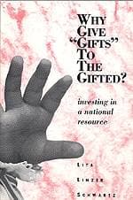 Why Give "Gifts" to the Gifted? - Investing in a National Resource