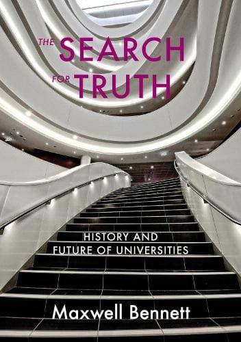 Search for Truth - History and Future of Universities