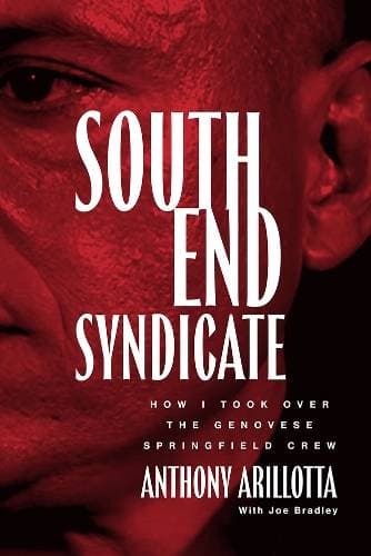 South End Syndicate - How I Took Over the Genovese Springfield