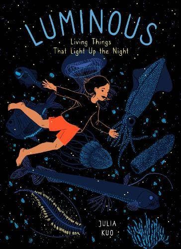 Luminous - Living Things That Light Up the Night