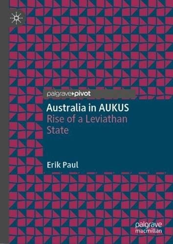 Australia in AUKUS - Rise of a Leviathan State