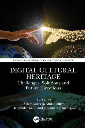 Digital Cultural Heritage - Challenges, Solutions and Future Directions