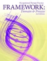 Occupational Therapy Practice Framework - Domain & Process