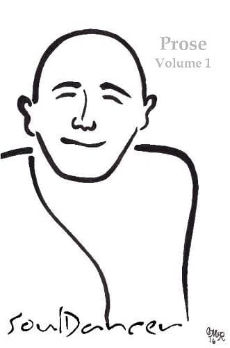 Soul Dancer Prose Volume One
