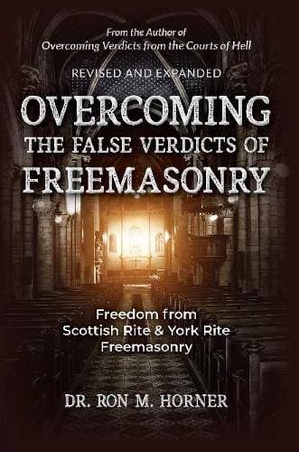 Overcoming the False Verdicts of Freemasonry
