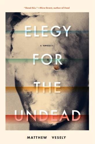 Elegy for the Undead - A Novella