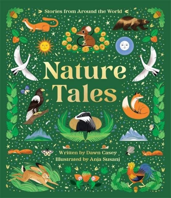 Nature Tales - An Anthology of Seasonal Stories from Around the World
