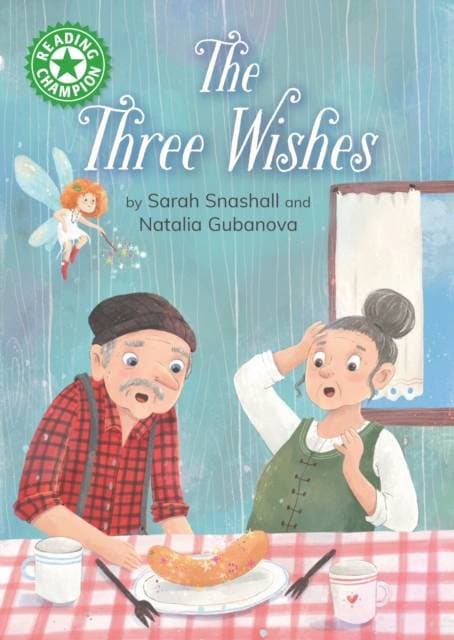 Reading Champion: The Three Wishes - Independent Reading Green 5