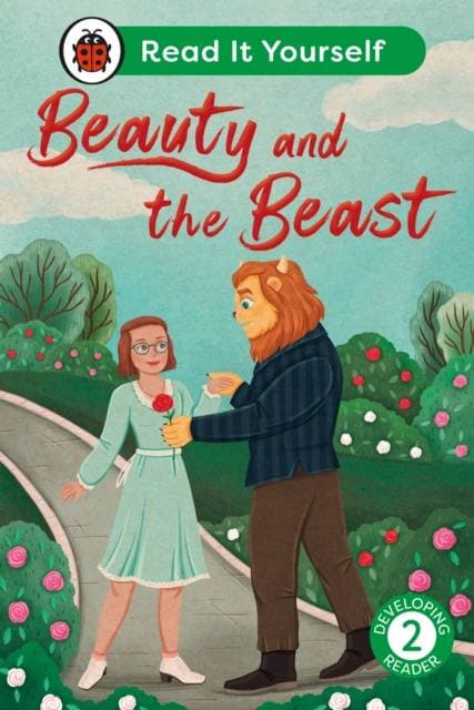 Beauty and the Beast: Read It Yourself - Level 2 Developing Reader