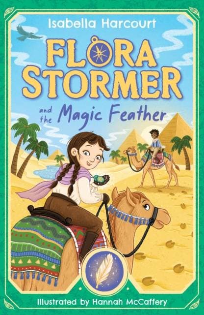 Flora Stormer and the Magic Feather - Book 3