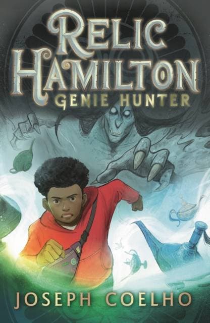 Relic Hamilton, Genie Hunter - From the former Children's Laureate comes a fast-paced new adventure series