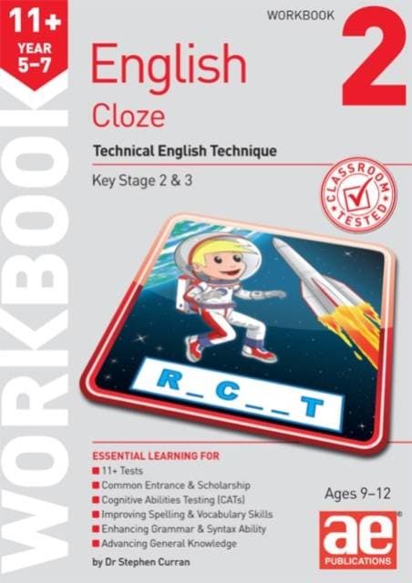 11+ English Year 5-7 Cloze Workbook 2 - Technical English Technique