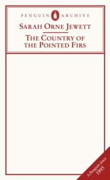 The Country of the Pointed Firs