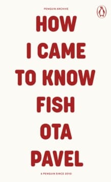 How I Came to Know Fish