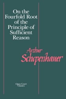 On the Fourfold Root of the Principles of Sufficient Reason