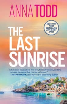 The Last Sunrise : from the international bestseller of the After series comes a brand-new holiday romance