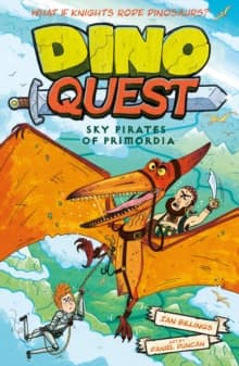 Dino Quest: Sky Pirates of Primordia