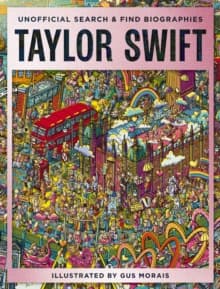 Taylor Swift : Unofficial Search and Find Biographies