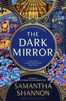 The Dark Mirror : The million-copy bestselling series from the author of THE PRIORY OF THE ORANGE TREE