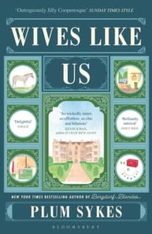 Wives Like Us : The perfect holiday read