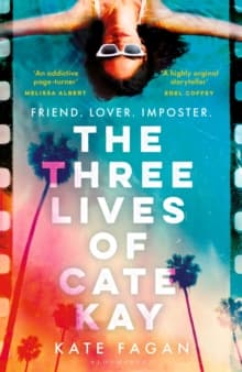 The Three Lives of Cate Kay : 'If you loved the Seven Husbands of Evelyn Hugo, then you will be obsessed with this' Cosmo