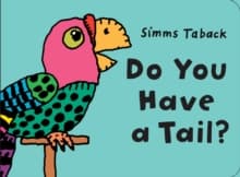 Do You Have a Tail?