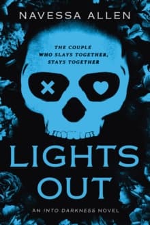 Lights Out : An Into Darkness Novel