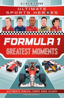 Formula 1 Greatest Moments