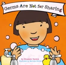 Germs Are Not for Sharing (Best Behavior) : 5