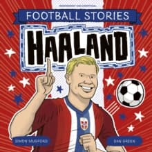 Football Stories: Haaland