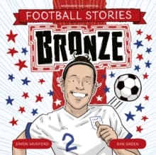 Football Stories: Bronze