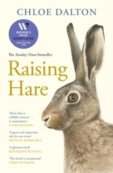Raising Hare : The heart-warming true story of an unlikely friendship
